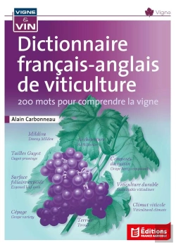 Bertrand.pt - Dictionnaire Français-Anglais De Viticulture