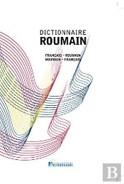 Dictionnaire Francais Roumain Roumain Francais