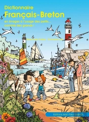 Dictionnaire Françis-Breton - En Images A L'Usage Des Petits... Comme Des Grands !