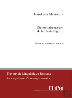 Bertrand.pt - Dictionnaire Gascon De La Haute Bigorre
