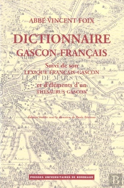 Bertrand.pt - Dictionnaire Gascon-Francais (Landes) Suivi De Son Lexique Francais-Gascon Et D'Elements D'Un