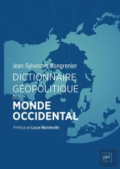 Dictionnaire Géopolitique Du Monde Occidental