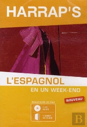 Dictionnaire Harrap'S ; L'Espagnol En Un Week-End