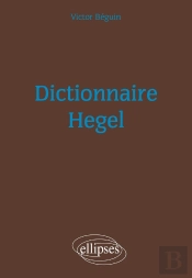 Dictionnaire : Hegel