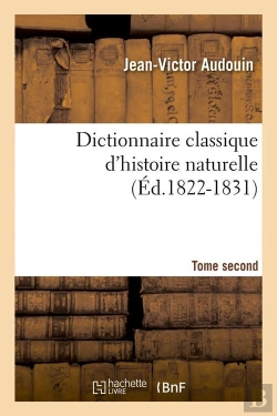 Bertrand.pt - Dictionnaire Histoire Naturelle T.2 Edition 1822 1831