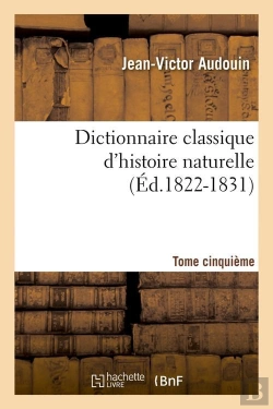 Bertrand.pt - Dictionnaire Histoire Naturelle T.5 Edition 1822 1831