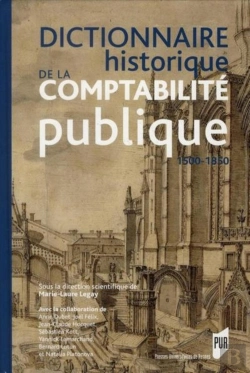 Bertrand.pt - Dictionnaire Historique De La Comptabilité Publique 1500-1850