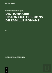 Dictionnaire Historique Des Noms De Famille Romans (Iv)