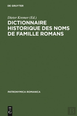Bertrand.pt - Dictionnaire Historique Des Noms De Famille Romans