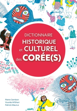 Bertrand.pt - Dictionnaire Historique Et Culturel Des Corée(S)