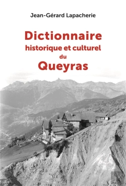 Bertrand.pt - Dictionnaire Historique Et Culturel Du Queyras