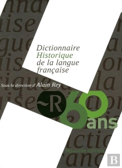 Bertrand.pt - Dictionnaire Historique Langue Francaise Coffret