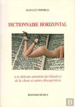 Bertrand.pt - Dictionnaire Horizontal : Petit Manuel De La Chose...