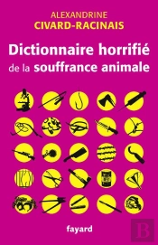 dictionnaire horrifie de la souffrance animale