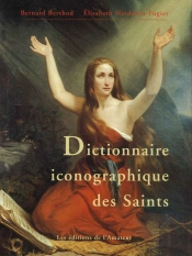 Dictionnaire Iconographique Des Saints