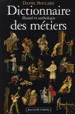 Bertrand.pt - Dictionnaire Illustre Anthologie Metiers