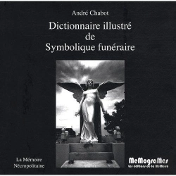 Bertrand.pt - Dictionnaire Illustré De Symbolique Funéraire