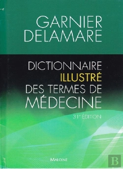 Bertrand.pt - Dictionnaire Illustré Des Termes De Médecine (31e Édition)