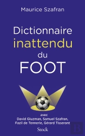 Dictionnaire Inattendu Du Foot