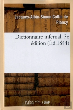 Bertrand.pt - Dictionnaire Infernal. Repertoire Universel Des Etres, Des Personnages, Des Livres, Des Faits
