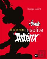 Dictionnaire Insolite D'Asterix