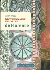 Dictionnaire Insolite De Florence
