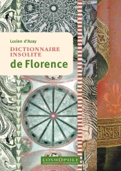 Dictionnaire Insolite De Florence