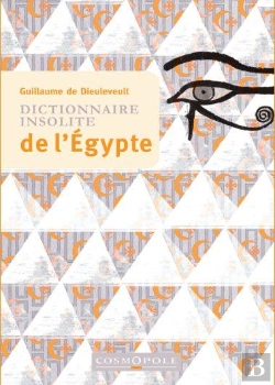 Bertrand.pt - Dictionnaire Insolite De L Egypte