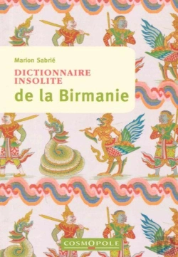 Bertrand.pt - Dictionnaire Insolite De La Birmanie