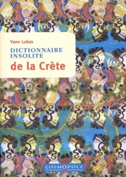 Bertrand.pt - Dictionnaire Insolite De La Crète