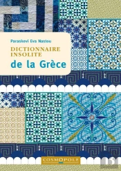 Dictionnaire Insolite De La Grèce