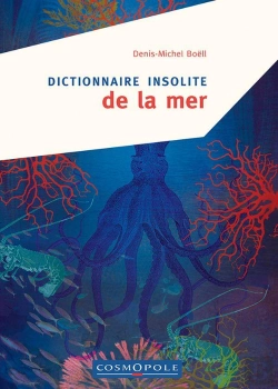 Bertrand.pt - Dictionnaire Insolite De La Mer