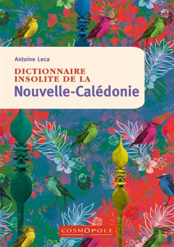 Bertrand.pt - Dictionnaire Insolite De La Nouvelle-Calédonie