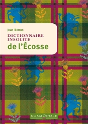 Dictionnaire Insolite De L'Ecosse