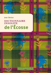 Dictionnaire Insolite De L'Ecosse