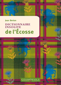 Bertrand.pt - Dictionnaire Insolite De L'Ecosse