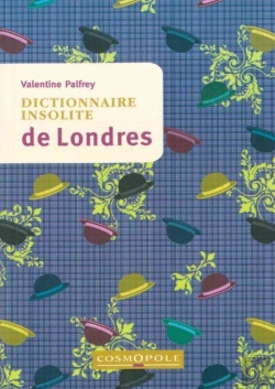 Bertrand.pt - Dictionnaire Insolite De Londres