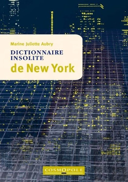Bertrand.pt - Dictionnaire Insolite De New York