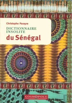Bertrand.pt - Dictionnaire Insolite De Sénégal