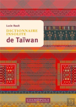 Bertrand.pt - Dictionnaire Insolite De Taïwan