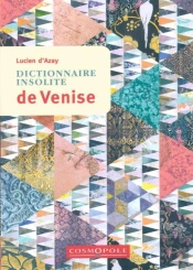 Dictionnaire Insolite De Venise