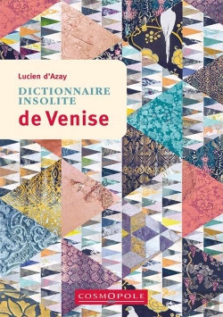 Bertrand.pt - Dictionnaire Insolite De Venise