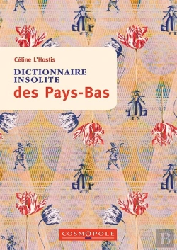 Bertrand.pt - Dictionnaire Insolite Des Pays-Bas