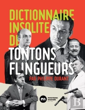 Dictionnaire Insolite Des Tontons Flingueurs