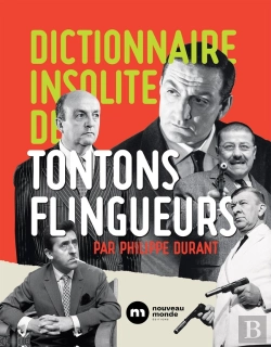 Bertrand.pt - Dictionnaire Insolite Des Tontons Flingueurs