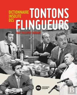 Bertrand.pt - Dictionnaire Insolite Des Tontons Flingueurs