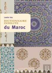 Dictionnaire Insolite Du Maroc