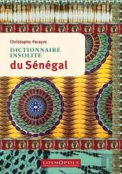 Dictionnaire Insolite Du Senegal