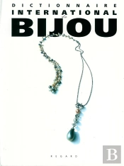 Dictionnaire International Du Bijou