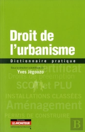 Dictionnaire Juridique De L'Urbanisme